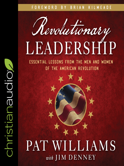 Title details for Revolutionary Leadership by Pat Williams - Available